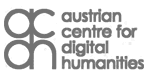 AUSTRIAN CENTRE FOR DIGITAL HUMANITIES AND CULTURAL HERITAGE AUSTRIAN CENTRE FOR DIGITAL HUMANITIES AND CULTURAL HERITAGE